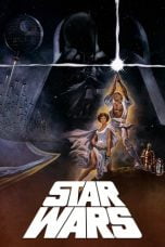 Download Star Wars: Episode IV – A New Hope (1977) Nonton Streaming Subtitle Indonesia