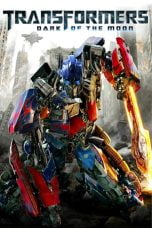 Download Transformers: Dark of the Moon (2011) Nonton Streaming Subtitle Indonesia
