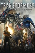 Download Transformers: Age of Extinction (2014) Nonton Streaming Subtitle Indonesia