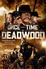 Download Once Upon a Time in Deadwood (2019) Bluray Subtitle Indonesia